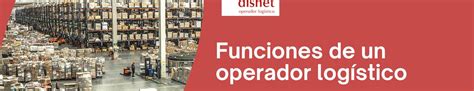 Funciones de un operador logístico DISNET