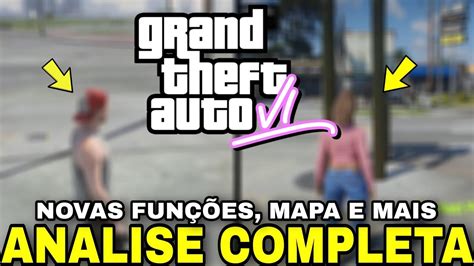 Todas As Novas FunÇÕes E Detalhes Da Gameplay Vazada Do Gta 6 Analise Completa Youtube