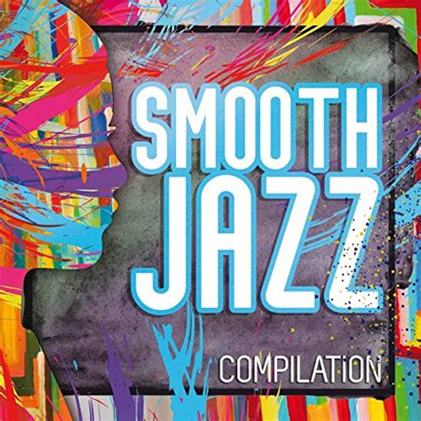 Amazon Music Various Artists Smooth Jazz Amazon Co Jp