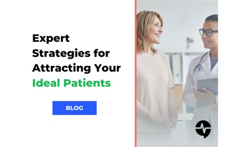 Expert Strategies For Attracting Your Ideal Patients