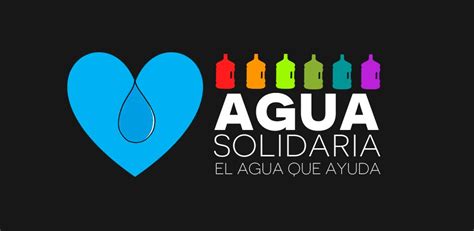 Agua Solidaria El Agua Que Ayuda Equanum Agua Caf