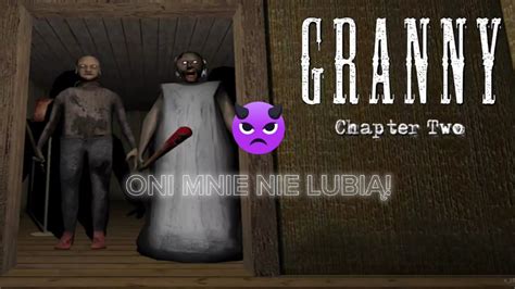 BABCIA SCHOWAŁA MI KLAMKĘ DO DRZWI Granny Chapter Two YouTube