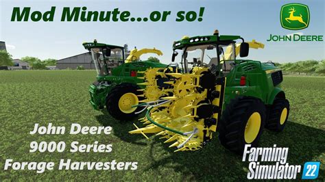 Mod Minuteor So John Deere 9000 Series Forage Harvesters Farming Simulator 22 Youtube