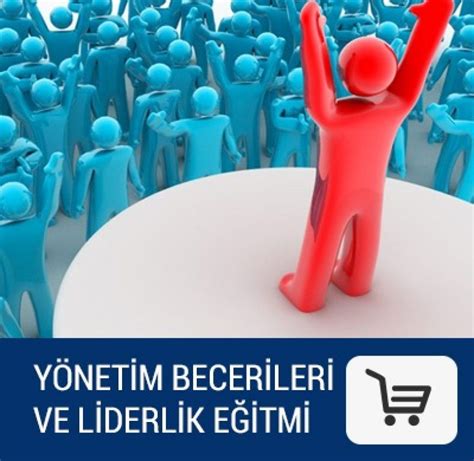 Yönetim Becerileri ve Liderlik Eğitimi 3M AKADEMİ