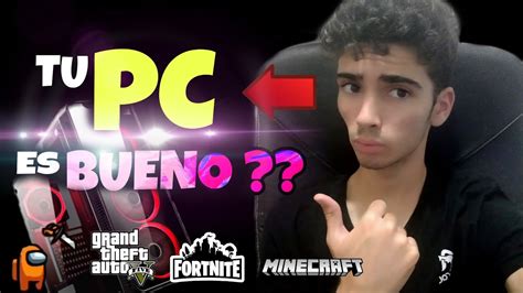 Como Saber Que Juegos Corre Mi Pc Test Rendimiento PC YouTube