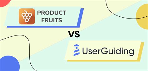 Userguiding Vs Product Fruits Comparison