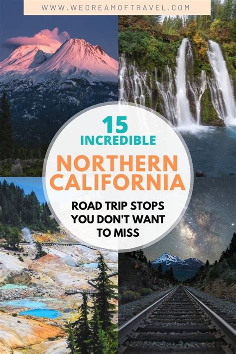 The Ultimate Northern California Road Trip California Travel Road