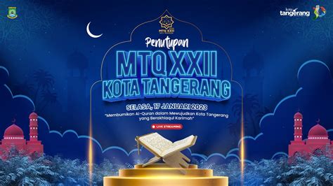 Live Penutupan Mtq Xxii Kota Tangerang Youtube