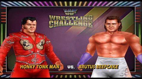 Honky Tonk Man Vs Brutus Beefcake Wwf Wrestling Challenge Wwf