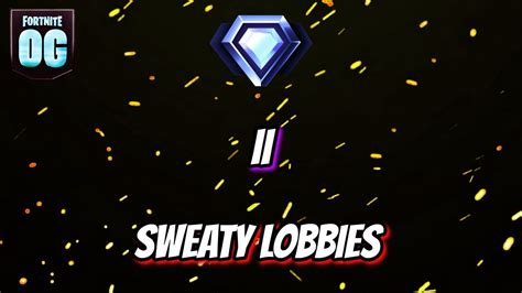 Ranked Diamond Ii Lobbies Are Sweaty ~ Og Fortnite Youtube