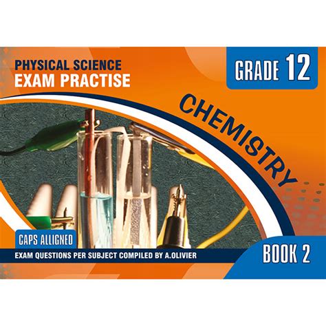 Physical Science Exam Prep Chemistry Gr 12 Amaniyah Publishers