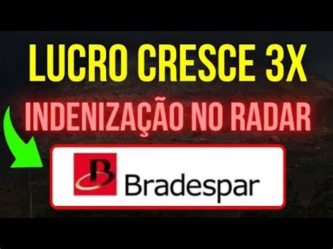 BRAP4 BRADESPAR LUCRO DISPAROU 200 REFLETINDO VALE3 Dividendos