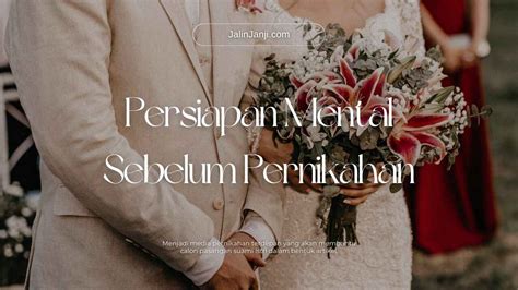 inilah  tips mempersiapkan mental sebelum menikah