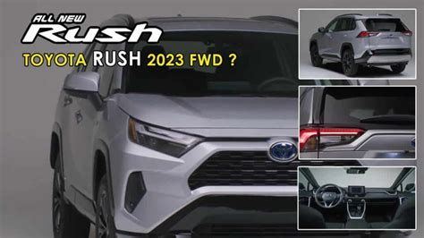 Toyota Rush 2023 Jadi Lebih Bongsor Ini Bocoran Spesifikasinya