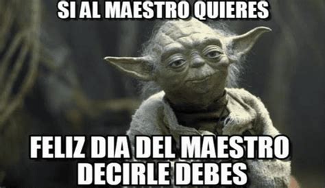 Memes Divertidos En El D A Del Maestro Env A Estas Im Genes Hoy A