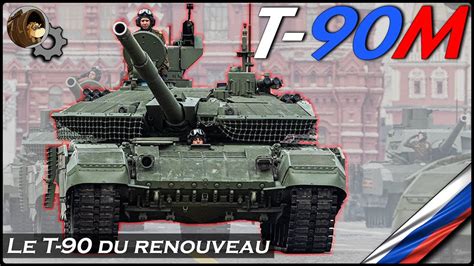 T 90m Le T 90 Du Renouveau Youtube