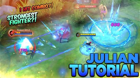 Paano Gamitin Si Julian The Strongest Multi Combo Hero Earltzy