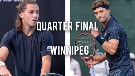 Alexis Galarneau VS Liam Broady Winnipeg Challenger 2022 YouTube