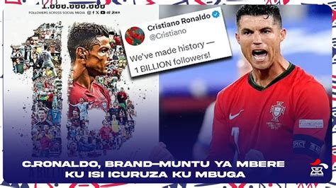 C RONALDO BRAND MUNTU YA MBERE KU ISI ICURUZA KU MBUGA YouTube