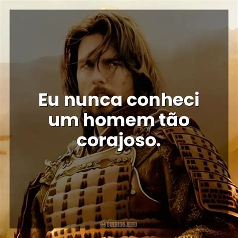 Eu Nunca Conheci Um O Ltimo Samurai Filme