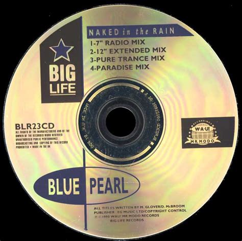 Blue Pearl Naked In The Rain Co Produced Co Engineered Remixed By