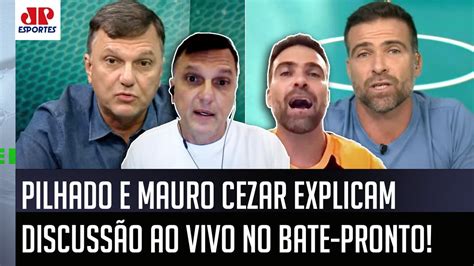 Pilhado E Mauro Cezar Explicam Discuss O No Bate Pronto Foi Uma