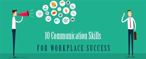 10 Communication Skills For Workplace Success Yk Communications