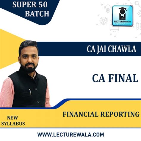 Ca Final Fr Super New Syllabus Exam Oriented Course By Ca Jai Chawla