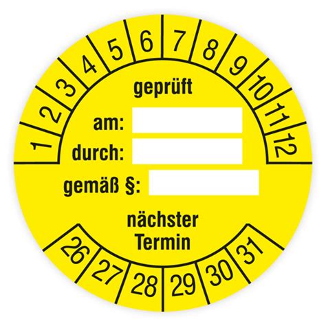 Prüfplakette geprüft am durch gemäß nächster Termin Jahr 2026