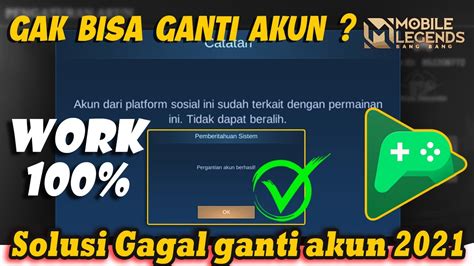 Cara Mengatasi Tidak Bisa Ganti Akun Google Play Mobile Legend Terbaru