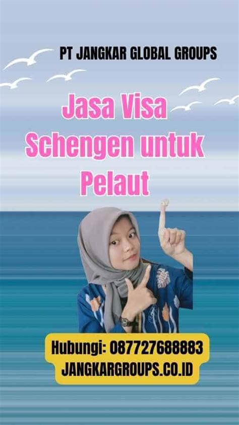 Jasa Visa Schengen Untuk Pelaut Jangkar Global Groups