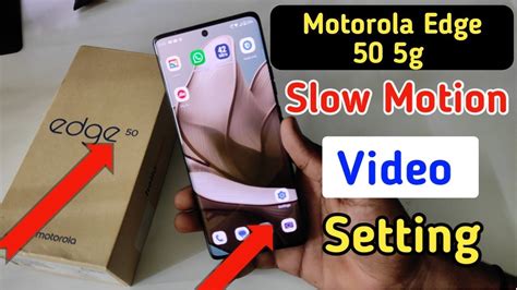 Motorola Edge G Slow Motion Camera Settings Moto Edge Slow