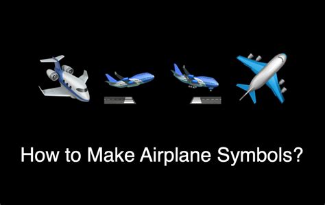 How to Make Airplane Symbol with Keyboard? – WebNots