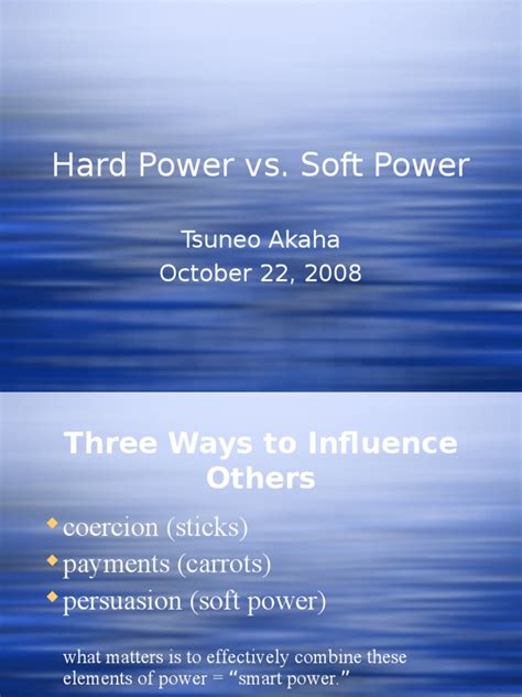 139066873 Hard Power vs Soft Power | Soft Power | Hard Power