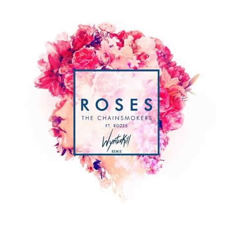 The Chainsmokers ft. Rozes - Roses (Wynterkill Remix)