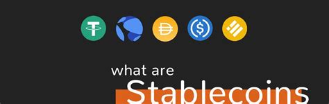 What Are Stablecoins A Quick Beginner S Guide