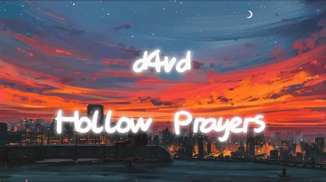 D4vd Hollow Prayers Lyrics YouTube