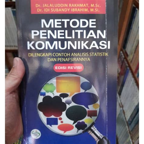 Jual Metode Penelitian Komunikasi Edisi Revisi Shopee Indonesia