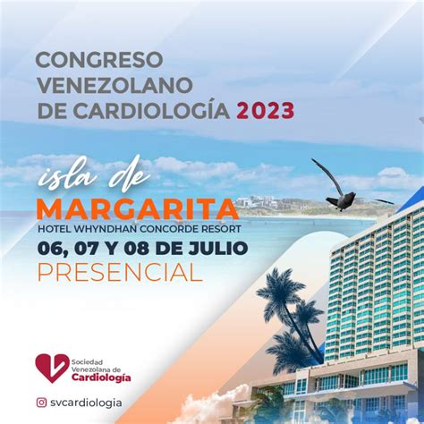 Congreso Nacional De Cardiolog A Sociedad Venezolana De Cardiolog A