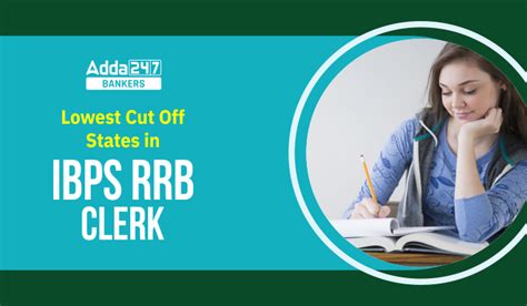 Lowest Cut Off States In Ibps Rrb Clerk Ibps Rrb