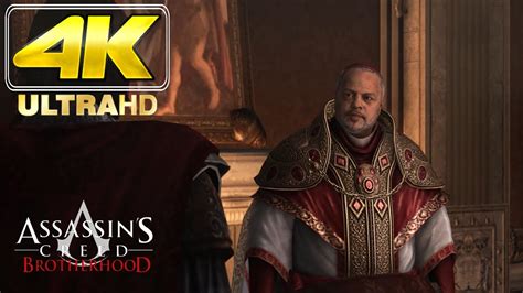 Assassin S Creed Brotherhood Cesare Confronts Rodrigo 4k Youtube