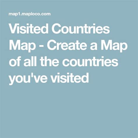 The Words Visited Countries Map Create A Map Of All The Countries You