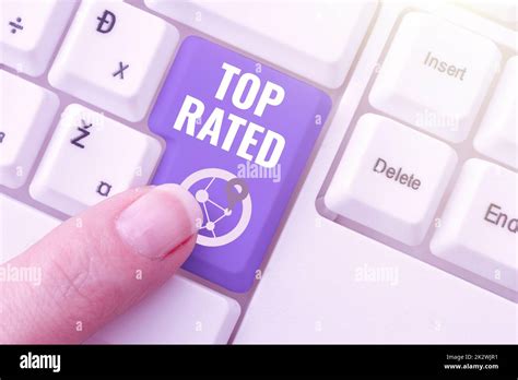 Handwriting text Top Rated. Word Written on The high amount of a charge ... 