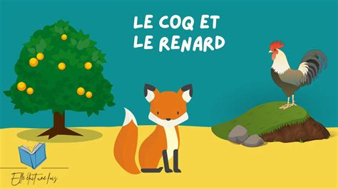 Fable De La Fontaine Le Coq Et Le Renard YouTube