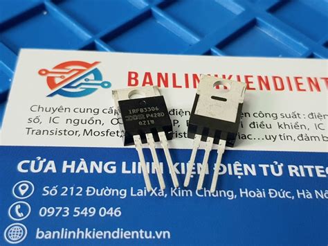 Mosfet IRFB3306 TO 220 160A 60V Kênh N Hàng Chính Hãng