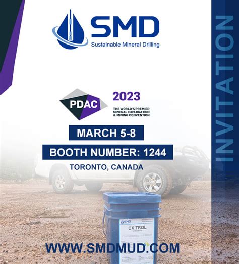 Welcome To Join Us In Pdac Smd Mineral Exploration Drilling Mud Supplier