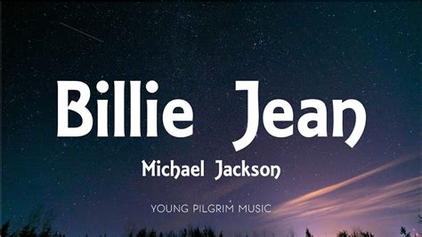 Michael Jackson Billie Jean Lyrics Youtube