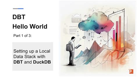 DBT Hello World With DuckDB Part 1 Of 3 Setting Up A Local Data