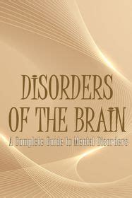 Disorders of the Brain: A Complete Guide to Mental Disorders | Shop Today. Get it Tomorrow ...