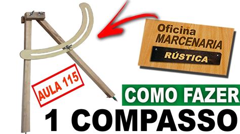 Compasso De Madeira Compasso De Marceneiro Diy Fa A Voc Mesmo Curso De